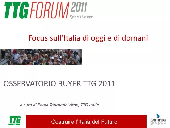 osservatorio buyer ttg 2011 a cura di paola tournour viron ttg italia