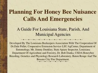 Planning For Honey Bee Nuisance Calls And Emergencies
