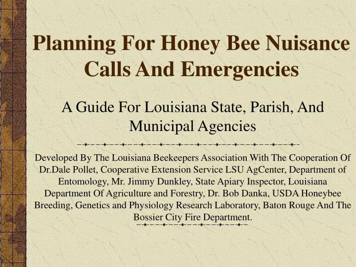planning for honey bee nuisance calls and emergencies
