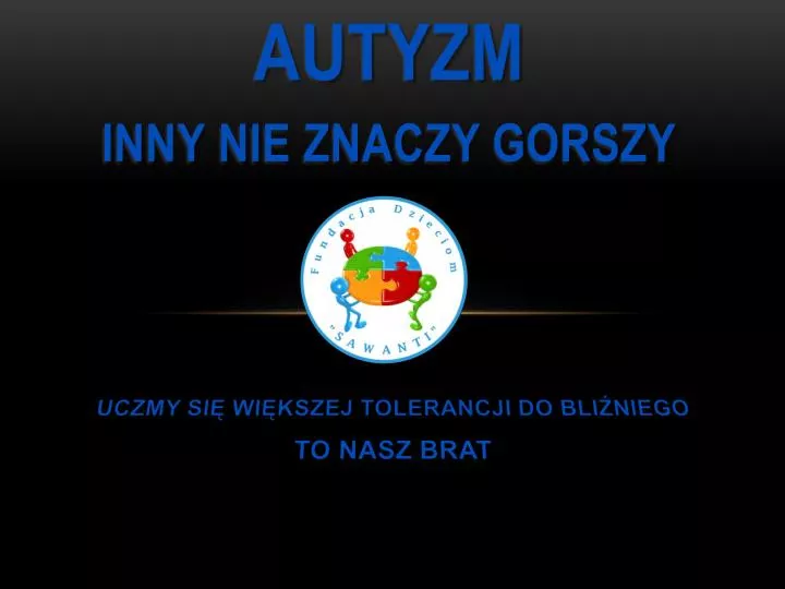 autyzm inny nie znaczy gorszy