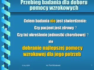 przebieg badania dla doboru pomocy wzrokowych