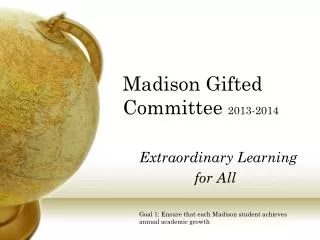 Madison Gifted Committee 2013-2014
