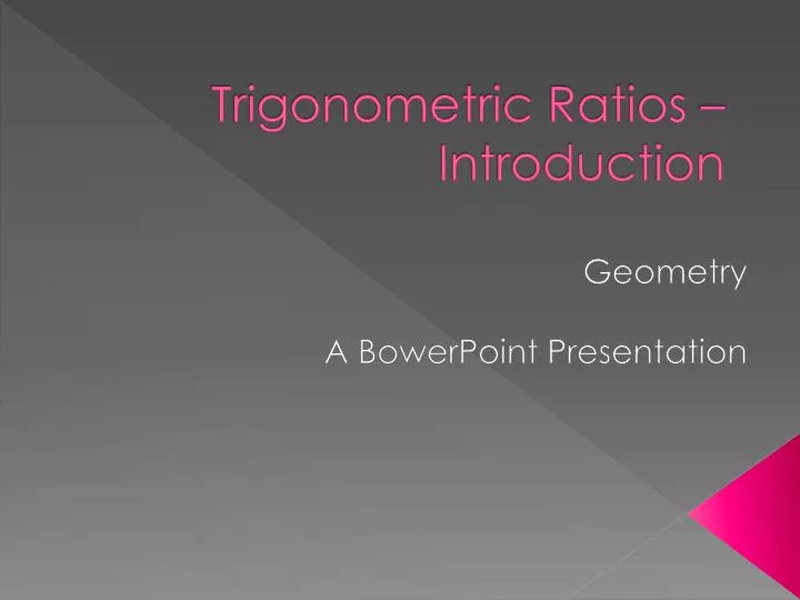 trigonometric ratios introduction