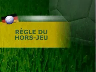 r gle du hors jeu