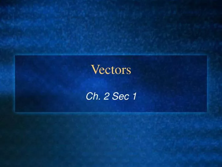 vectors