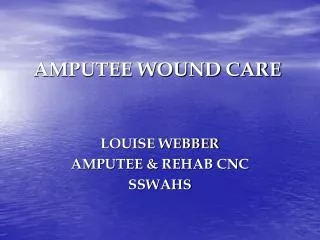 AMPUTEE WOUND CARE
