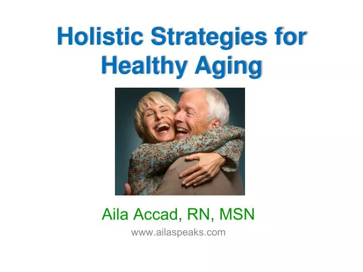 holistic strategies for healthy aging
