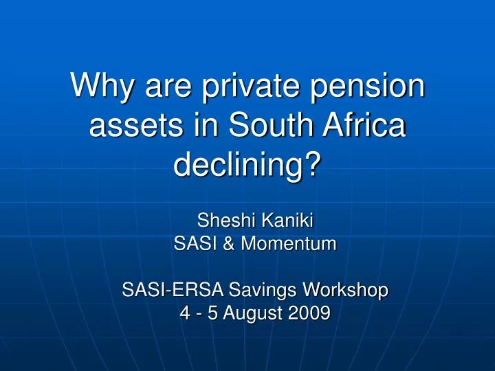 why are private pension assets in south africa declining