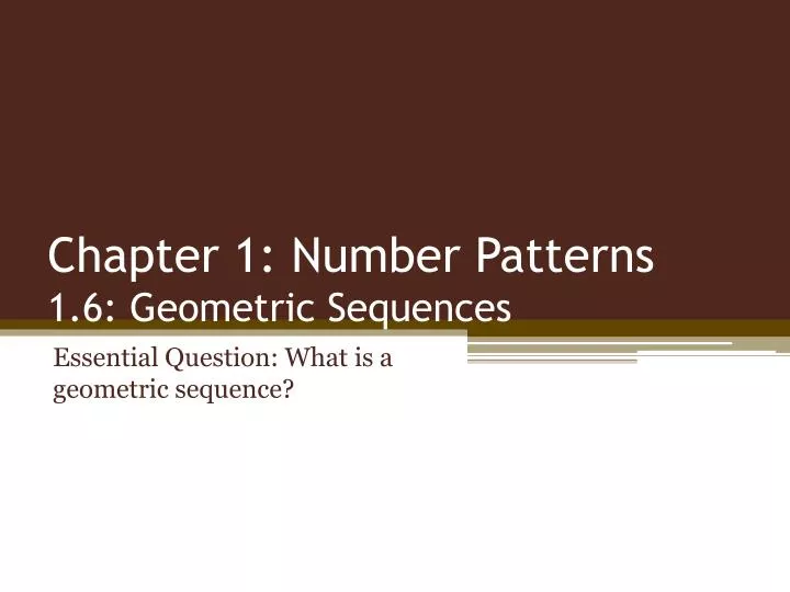 chapter 1 number patterns 1 6 geometric sequences
