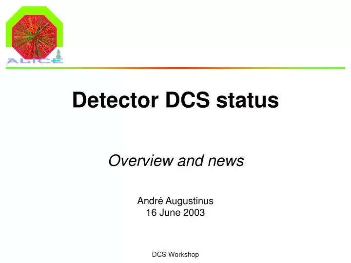 detector dcs status