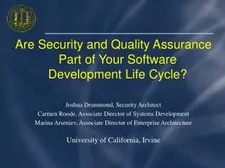 Are Security and Quality Assurance Part of Your Software Development Life Cycle?