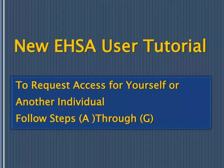 new ehsa user tutorial