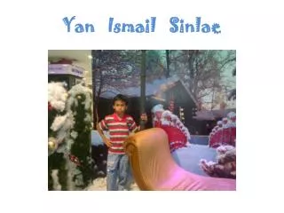 yan ismail sinlae