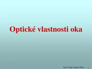 optick vlastnosti oka