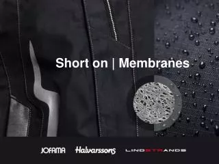 Short on | Membranes