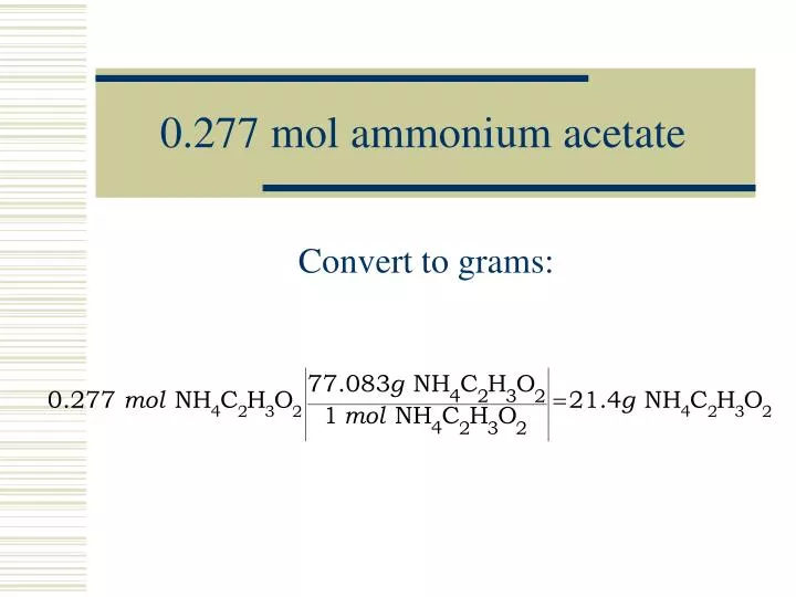 0 277 mol ammonium acetate