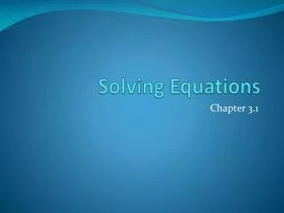 Solving Equations