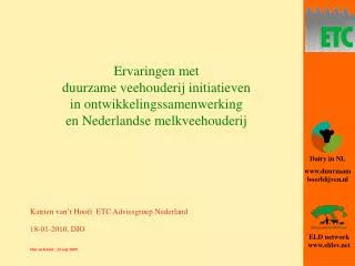 Katrien van’t Hooft ETC Adviesgroep Nederland 18-01-2010, DIO
