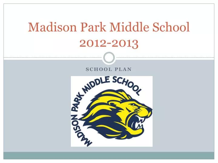 madison park middle school 2012 2013