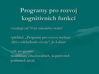 programy pro rozvoj kognitivn ch funkc