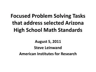 Focused Problem Solving Tasks that address selected Arizona High School Math Standards
