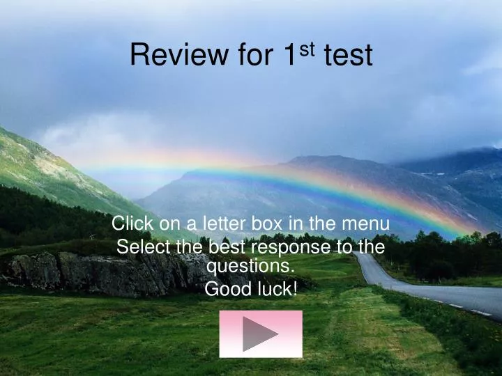 review for 1 st test