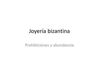 joyer a bizantina