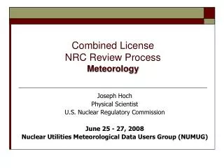 Combined License NRC Review Process Meteorology
