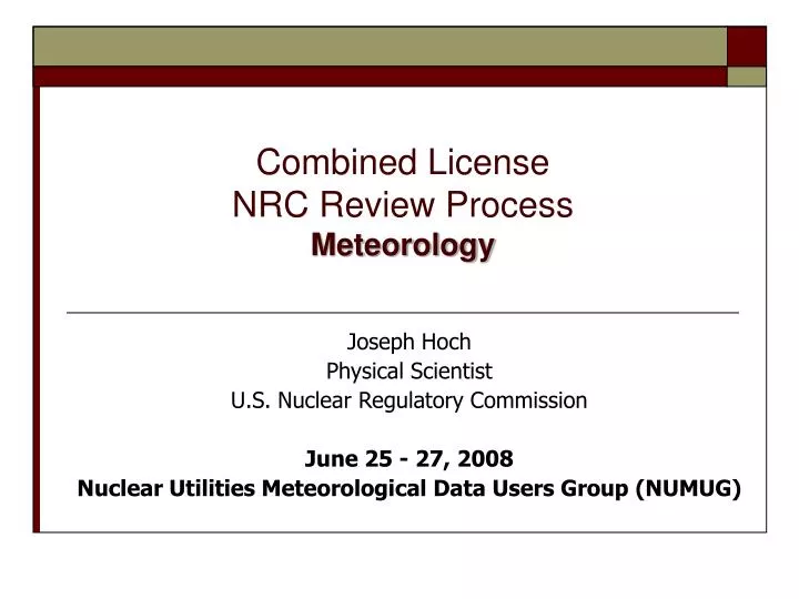 combined license nrc review process meteorology