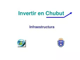 invertir en chubut