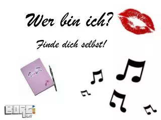 wer bin ich