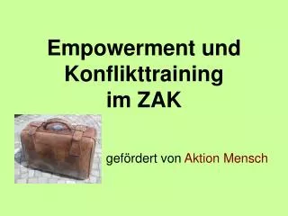 empowerment und konflikttraining im zak