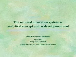 The national innovation system as analytical concept and as development tool