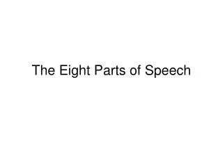 The Eight Parts of Speech