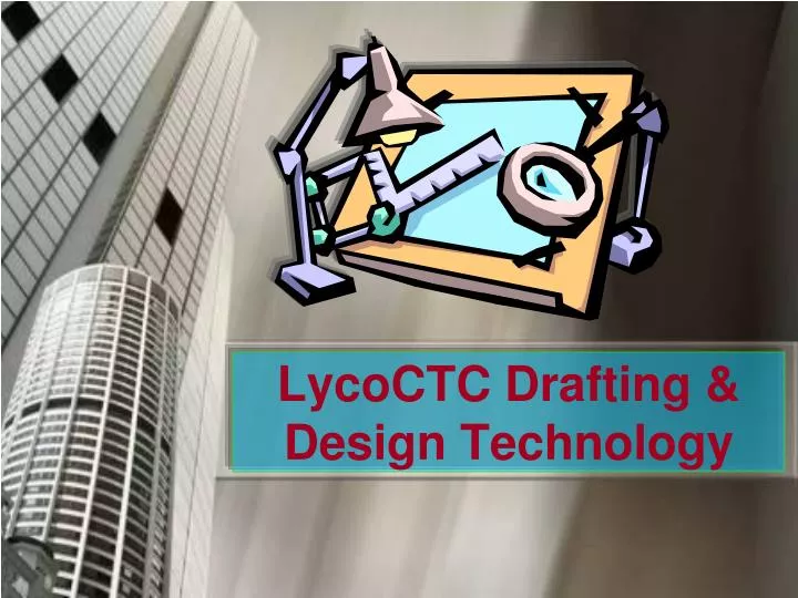 lycoctc drafting design technology