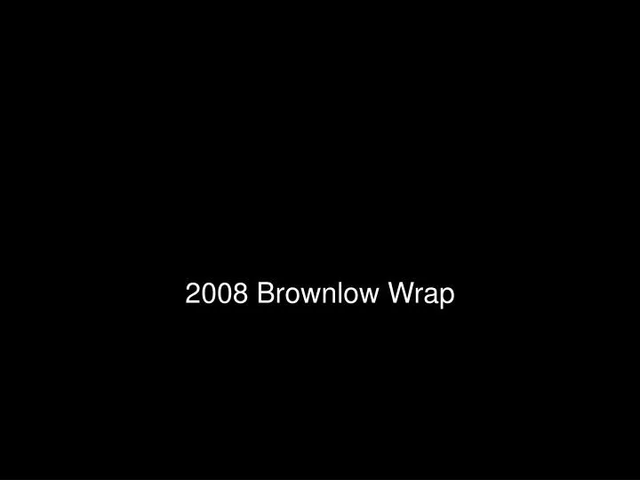 2008 brownlow wrap