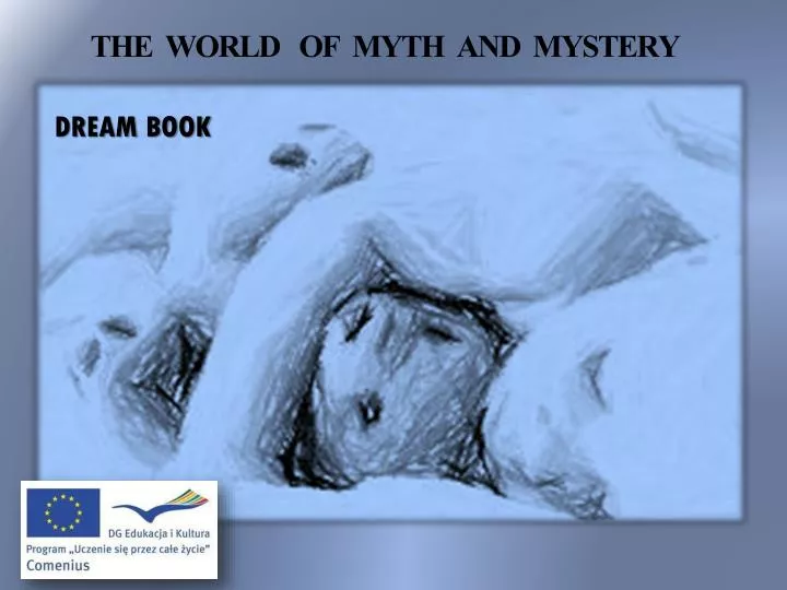 the world of myth and mystery