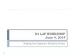 D4 LAP WORKSHOP June 4, 2014 - slide 1
