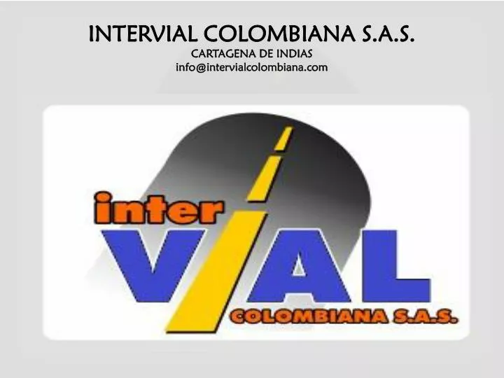 intervial colombiana s a s cartagena de indias info@intervialcolombiana com