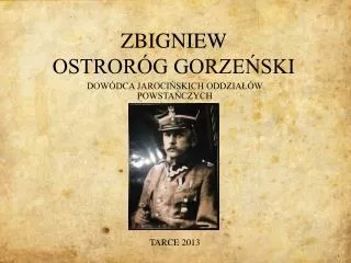 zbigniew ostror g gorze ski