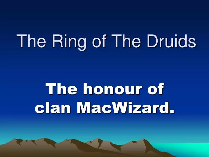 the ring of the druids