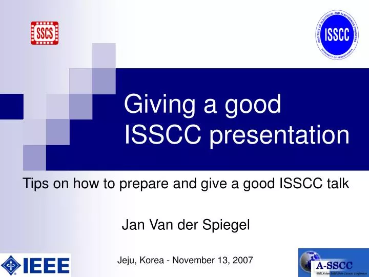 giving a good isscc presentation