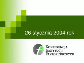 26 stycznia 2004 rok