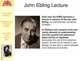 John Ebling Lecture