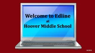 Welcome to Edline a t Hoover Middle School