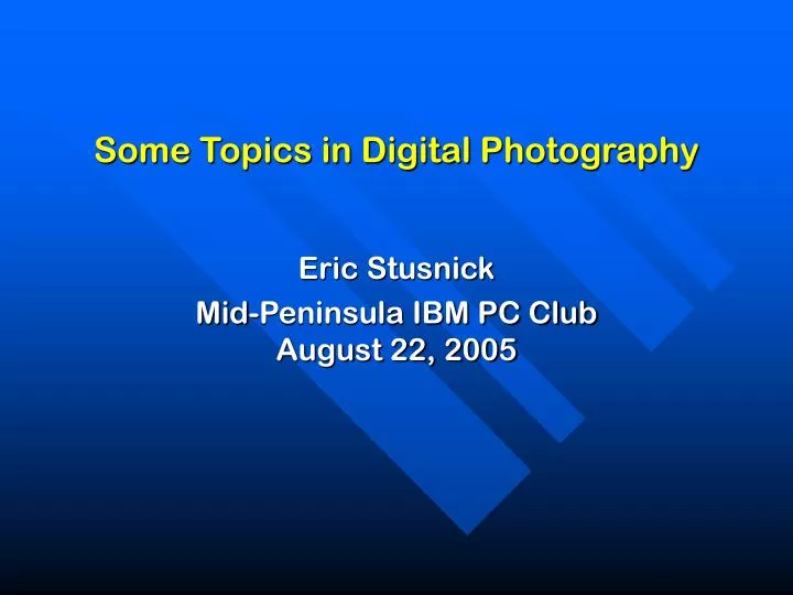 some topics in digital photography
