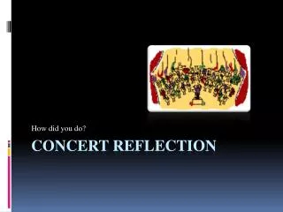 Concert Reflection