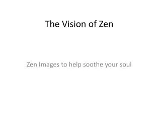 The Vision of Zen