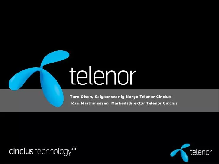 tore olsen salgsansvarlig norge telenor cinclus kari marthinussen markedsdirekt r telenor cinclus