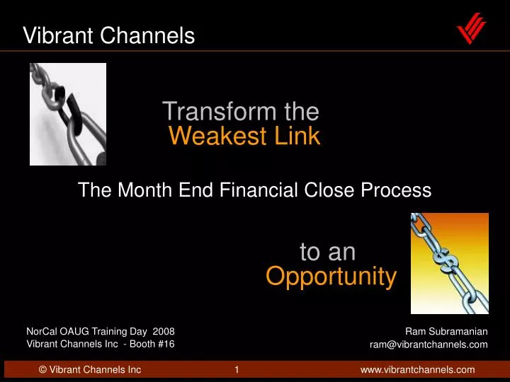 transform the weakest link